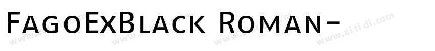 FagoExBlack Roman字体转换